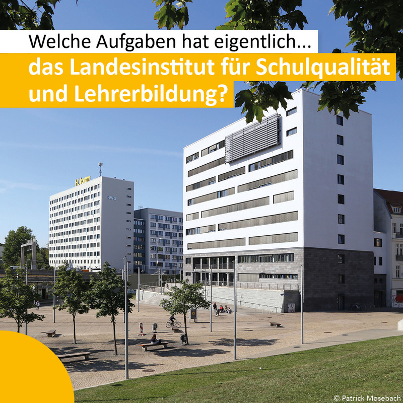 Das Bild zeigt den Hauptsitz des Landesinstitutes für Schulqualität und Lehrerbildung.